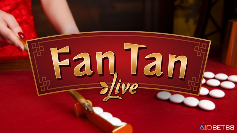 Cùng alobet88 tìm hiểu Fantan Casino là gì nhé!