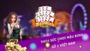 Game bài mậu binh đổi thưởng: Cách chơi và nền tảng uy tín