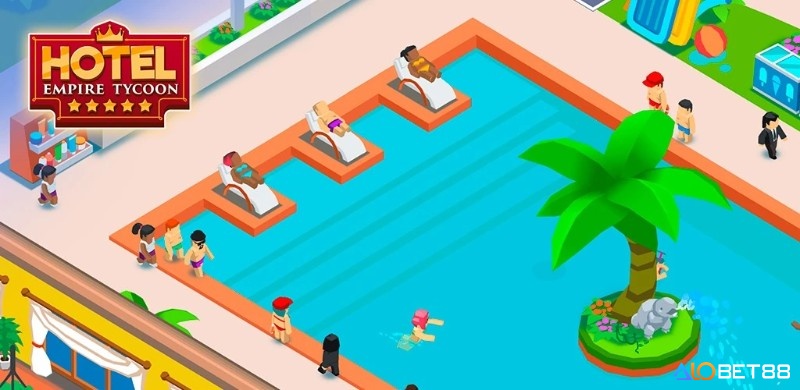 Hotel Empire Tycoon – game quản lý mobile xây dựng đế chế khách sạn càng chơi càng cuốn