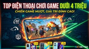 Top điện thoại chơi game dưới 4 triệu: Chọn máy nào tốt nhất?