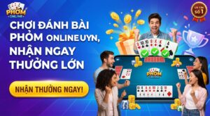 Chơi đánh bài phỏm online uy tín, nhận ngay thưởng lớn